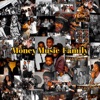Money, Music & Family