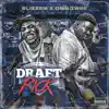 Draft Pick (feat. OMN Twee) - Single album lyrics, reviews, download