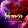 Venenosa (feat. Lenmelody & Max Agende) - Single