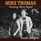 Trouble Letting Go (feat. Alecia Nugent) artwork