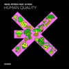 Human Quality (feat. Si Mon) - Single