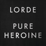 Lorde - Ribs
