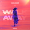 Walk Away - Single