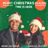 Merry Christmas Darling/ Christmas Time is Here (feat. Adam Jacobs) - Single album lyrics, reviews, download