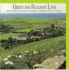 Green and Pleasant Land album lyrics, reviews, download