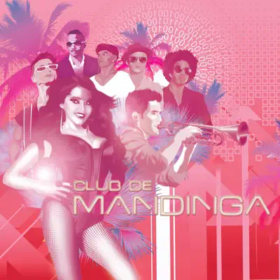 Club De Mandinga - Mandinga Club De Mandinga - Mandinga