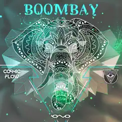 Boombay - Single by Cosmic Tone & Cosmic Flow album reviews, ratings, credits