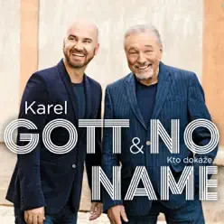 Kto Dokaze... - Single - Karel Gott Kto Dokaze... - Single - Karel Gott
