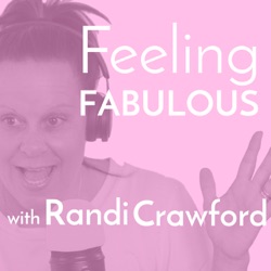 Feeling Fabulous by Randi Crawford