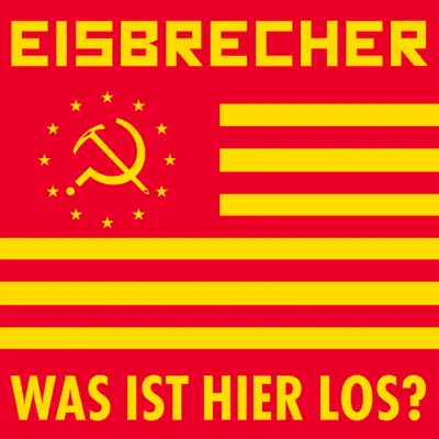 Was ist hier los? ([:SITD:] Remix) - Single - Eisbrecher