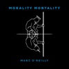 Morality Mortality artwork