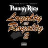 Loyalty B4 Royalty 2 album lyrics, reviews, download