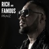 Rich and Famous - Single, 2017