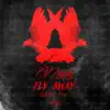 Stream & download Fly Away (feat. Jazze Pha) - Single