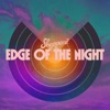 Sheppard - Edge Of The Night