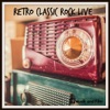 Retro Classic Rock Live - EP