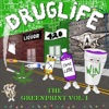 Druglife: The Greenprint, Vol. 1 artwork