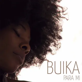 Para mí EP by Buika album reviews, ratings, credits