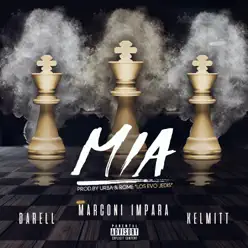 Mia (feat. Darell & Kelmitt) - Single - Marconi Impara Mia (feat. Darell & Kelmitt) - Single - Marconi Impara