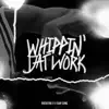 Whippin' dat Work (feat. Surf Gvng) - Single album lyrics, reviews, download