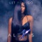 Let You Go - Alexis Branch lyrics