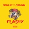 Flashy (feat. Famous Vet) - Pyro Prada lyrics