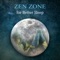 Zen Zone for Better Sleep - Trouble Sleeping Music Universe lyrics
