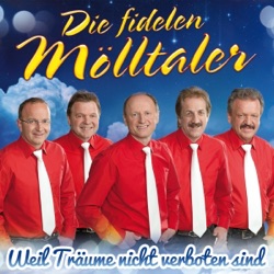 Die Fidelen Mölltaler - Es gibt viele Wunder