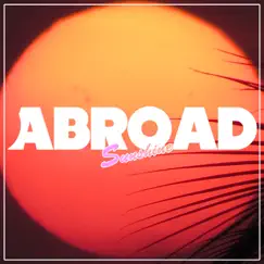 Sunshine - Single by Abroad album reviews, ratings, credits