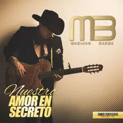 Nuestro Amor en Secreto - Mariano Barba