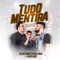 Tudo Mentira (feat. Felipe Araújo) - Gustavo Moura & Rafael lyrics