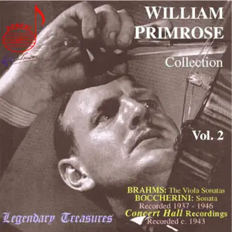 William Primrose Collection, Vol. 2: Brahms by William Primrose, William Kapell & Gerald Moore album reviews, ratings, credits