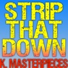 Strip That Down (Originally Performed by Liam Payne & Quavo) [Karaoke Instrumental] - Single