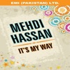 Mehdi Hassan - Chalo Yun Hi