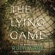 Ruth Ware - The Lying Game: A Novel (Unabridged)