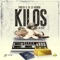 Kilos - Pancho el de la Avenida lyrics