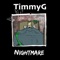 It's TimmyG - TimmyG lyrics
