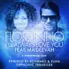 Stream & download I'll Always Love You (feat. Ma'deevah) [Lounge Edition] - EP