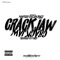 Crack Jaw (feat. JonBlaze) - Mdotceo lyrics