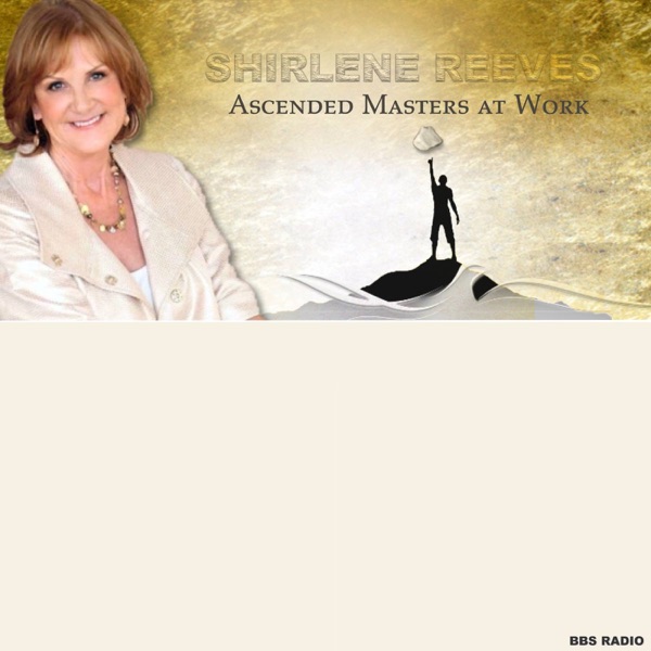 Ascended Masters at Work with Shirlene Reeves cover