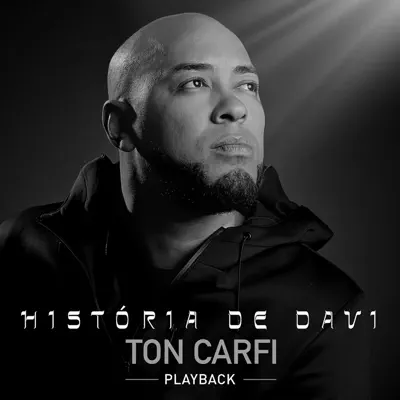 História de Davi - Playback - Ton Carfi