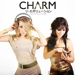 Re-Evolution by Charm album reviews, ratings, credits