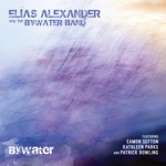 Elias Alexander & the Bywater Band - Trying Not to Die (feat. Eamon Sefton, Kathleen Parks & Patrick Bowling)