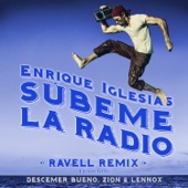 SÚBEME LA RADIO (feat. Descemer Bueno & Zion & Lennox) [Ravell Remix] artwork