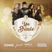 Um Brinde (feat. Marília Mendonça & Maiara & Maraisa) artwork