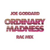 Ordinary Madness (RAC Mix) [Edit] artwork