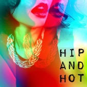 Hip and Hot artwork