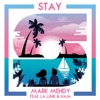 Stay (feat. La Lune & HAM) - Single