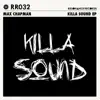 Killa Sound - EP album lyrics, reviews, download