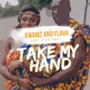 Take My Hand (feat. Bisa Kdei) - Single